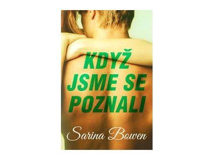 Když jsme se poznali (Stav Nová)