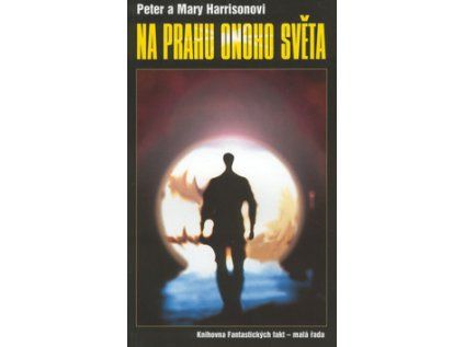 Na prahu onoho světa (Stav Použité zboží - Běžné opotřebení)
