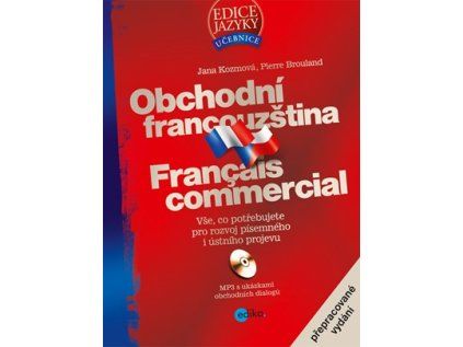 Obchodní francouzština + CD (Stav Nová)