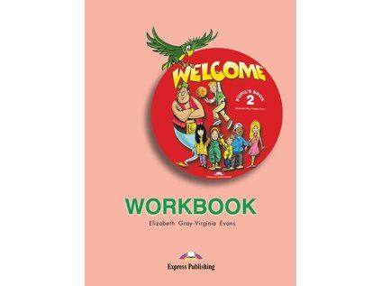 Welcome 2: Workbook (Stav Nová)