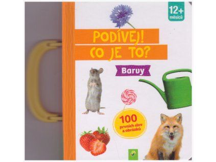 Podívej! Co to je! Barvy (Stav Nová)
