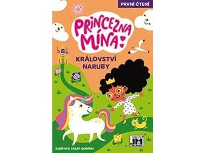 Princezna Mína (Stav Nová)