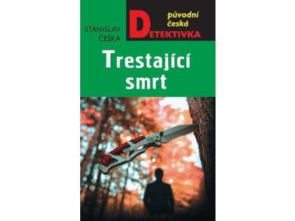 Trestající smrt (Stav Nová)