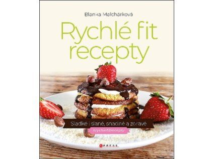 Rychlé fit recepty (Stav Nová)