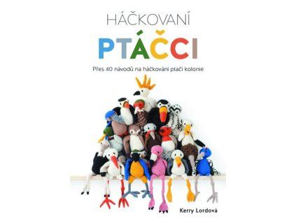 Háčkovaní ptáčci (Stav Použité zboží - Jako nová)