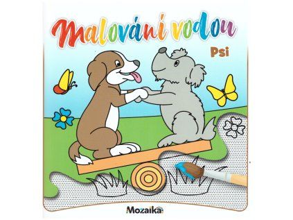 Mozaika - Malování vodou - Psi (Stav Nová)