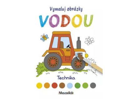 Mozaika - Vymaluj obrázky vodou - Technika (Stav Nová)