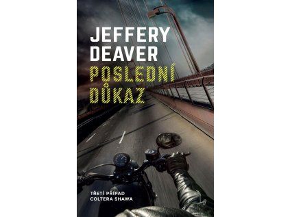 Poslední důkaz (Stav Nová)