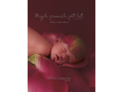 Mých prvních pět let Střípky z mého dětství (Stav Nová - lehce poškozená)