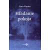 Hľadanie pokoja (Stav Nová)