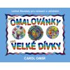 Malé omalovánky pro velké dívky - Léčivé mandaly pro relaxaci a uklidnění (Stav Nová)