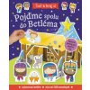 Pojďme spolu do Betléma