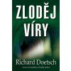 Zloděj víry (Stav Nová - lehce poškozená)