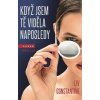 Když jsem tě viděla naposledy (Stav Nová)