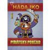 Hádajko 1 (Stav Nová - lehce poškozená)