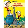 Lucky Luke Ve stínu vrtných věží (Stav Nová)