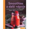 Smoothies a další nápoje (Stav Nová)