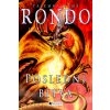 Tajemná země Rondo - Poslední bitva (Stav Nová - lehce poškozená)