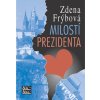 Milostí prezidenta (Stav Nová - lehce poškozená)