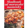 Sladkosti od moravské maminky (Stav Použité zboží - Běžné opotřebení)