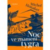 Noc ve znamení tygra (Stav Nová - lehce poškozená)