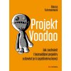 Projekt Voodoo (Stav Nová)