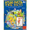Atlas sveta pre deti (Stav Nová)