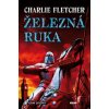 Železná ruka (Stav Nová)
