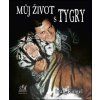 Můj život s tygry (Stav Nová)
