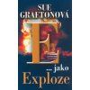 E ... jako exploze (Stav Nová - lehce poškozená)