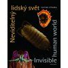 Neviditelný lidský svět (Stav Nová)
