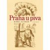 Praha u piva (Stav Nová - lehce poškozená)
