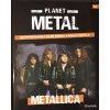 Planet metal Metallica (Stav Nová)