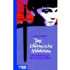 Das stürmische Mädchen. Die Abenteuer der Jeanne d'Arc. (Stav Použité zboží, běžné opotřebení)