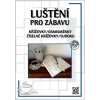 Luštění pro zábavu