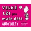 Velké lži pro malé děti (Stav Použité zboží - Běžné opotřebení)