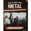 Planet Metal Van Halen (Stav Nová - lehce poškozená)