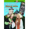 Nejkrásnější filmová místa – křížem krážem po Česku (Stav Použité zboží - Běžné opotřebení)