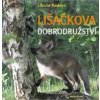 Lišáčkova dobrodružství (Stav Nová)