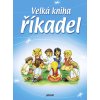 Velká kniha říkadel (Stav Použité zboží - Jako nová)