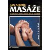 Masáže: kompletní kniha masážních technik - Pevná (1995) (Stav Použité zboží - Běžné opotřebení)