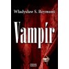 Vampír (Stav Nová - lehce poškozená)