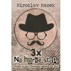 3x na horké stopě (Stav Nová - Lehce poškozená)