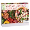 Kalendář Vaříme zdravě a hravě 2026 (Stav Nová)