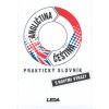 Praktický slovník Angličtina Čeština (Stav Nová - lehce poškozená)