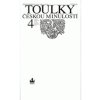 Toulky českou minulostí 4 - Od bitvy na Bilé hoře (1620) do nástupu Marie Terezie (1740) (Stav Použité zboží - Běžné opotřebení)