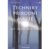 Techniky přírodní magie (Stav Použité zboží - Běžné opotřebení)