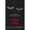 Občas lžu (Stav Nová - lehce poškozená)