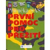 První pomoc pro přežití (Stav Použité zboží - Běžné opotřebení)