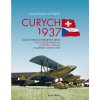 Curych 1937 - Účast československých letců na IV. mezinárodním leteckém mítinku v Curychu (Stav Nová)